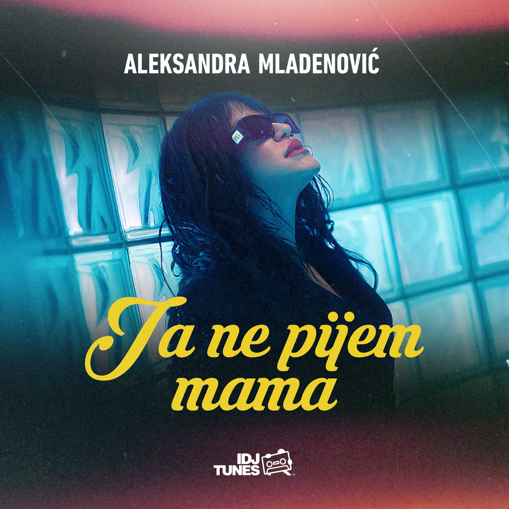 Ja Ne Pijem Mama