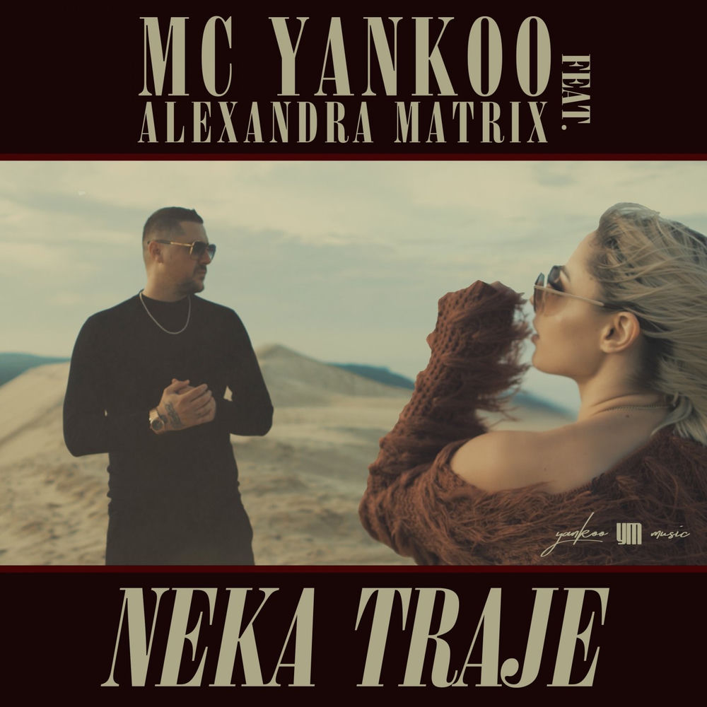 Neka Traje