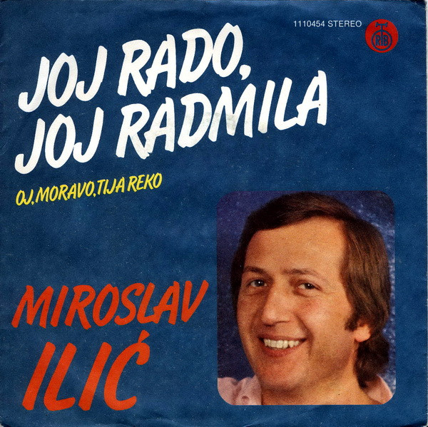 Joj Rado, Joj Radmila