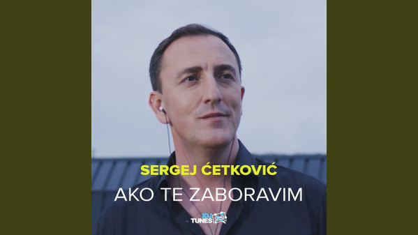 Ako te zaboravim