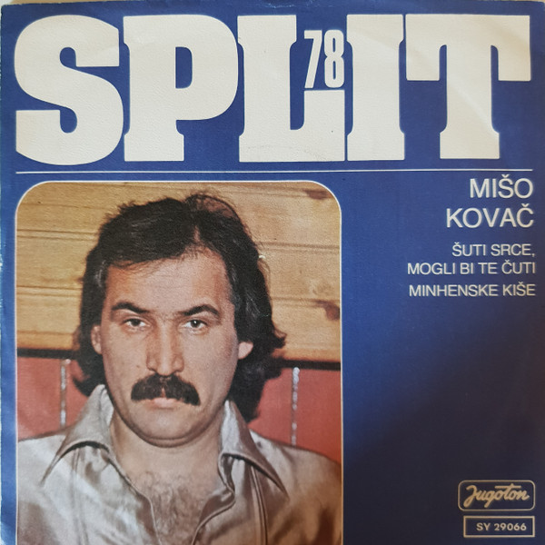 Šuti Srce, Mogli Bi Te Čuti / Minhenske Kiše