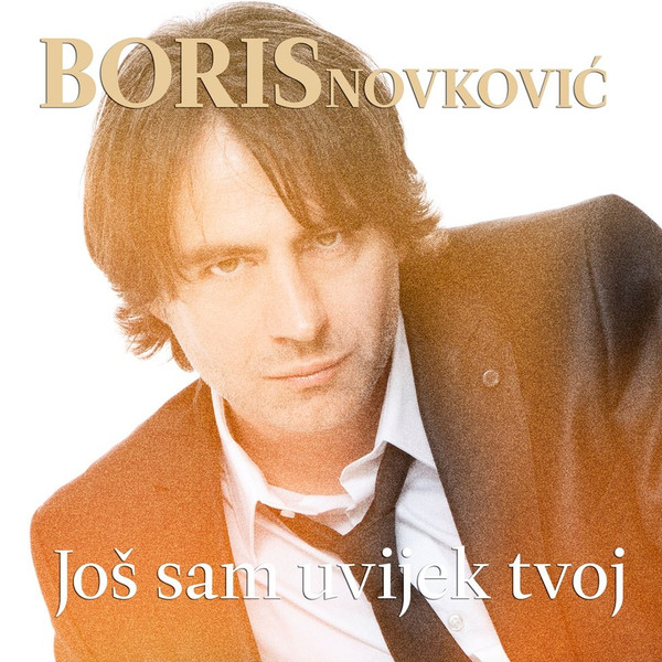 Još Sam Uvijek Tvoj