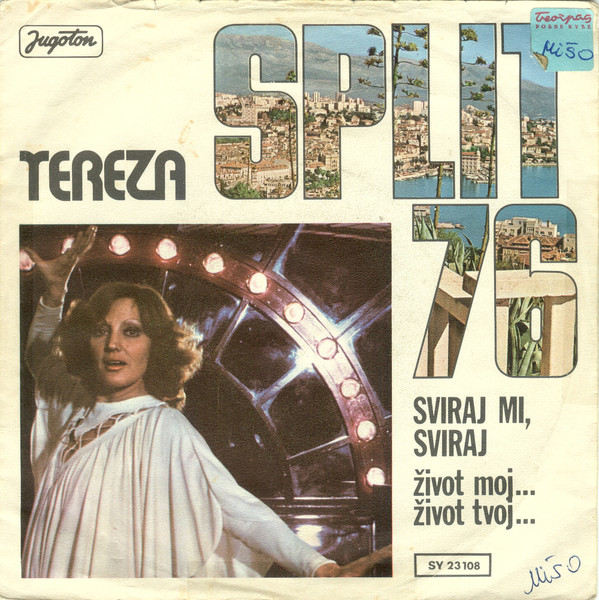 Sviraj Mi, Sviraj / Život Moj... Život Tvoj...