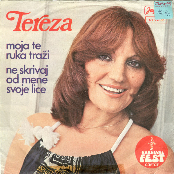 Moja Te Ruka Traži / Ne Skrivaj Od Mene Svoje Lice