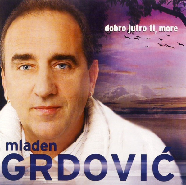 Dobro Jutro Ti, More