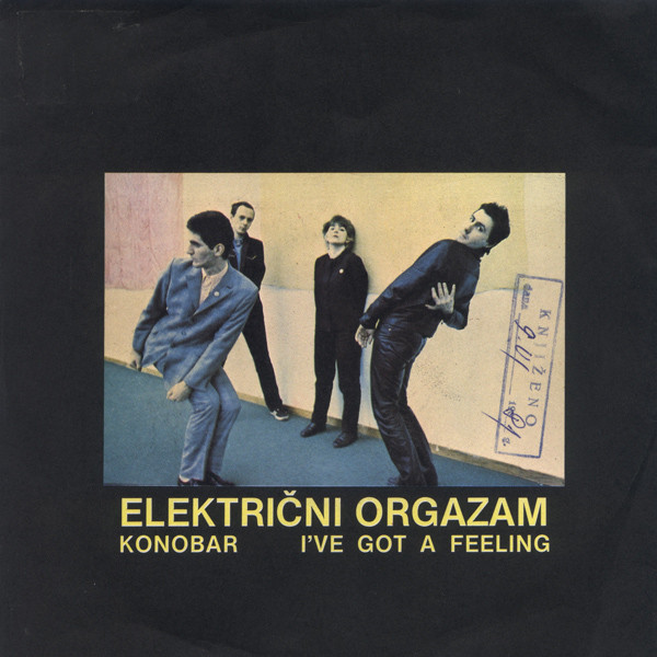Konobar / I've Got A Feeling
