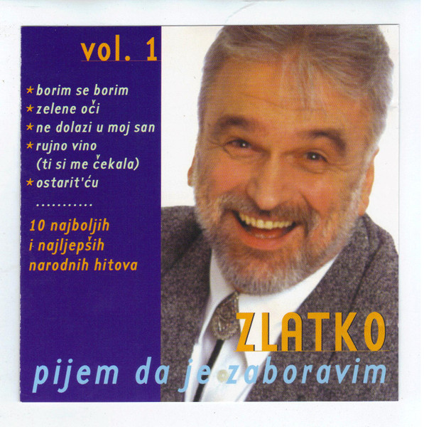 Pijem Da Je Zaboravim