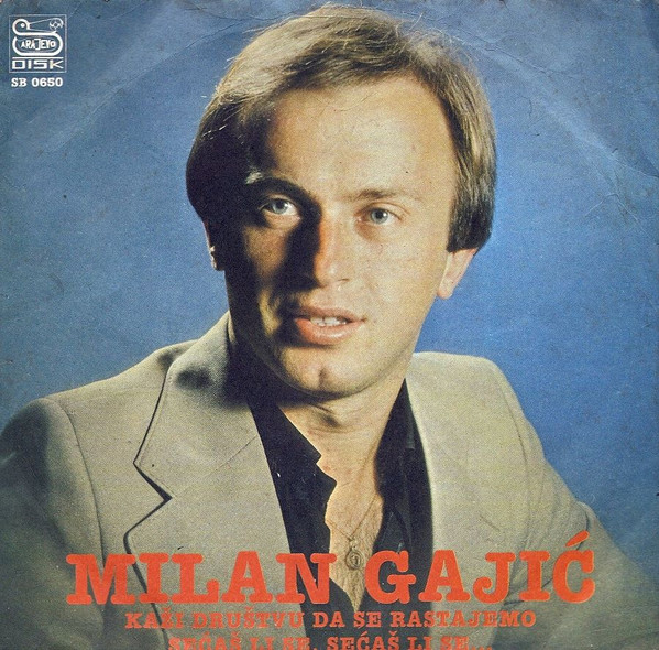 Kaži Društvu Da Se Rastajemo / Sećaš Li Se, Sečaš Li Se...