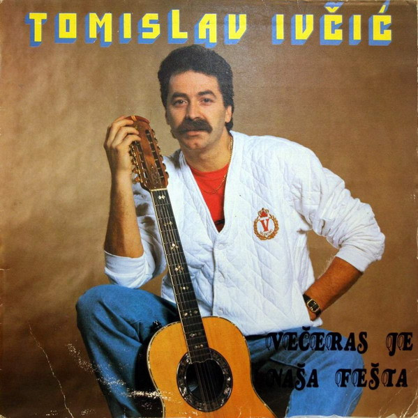 Večeras Je Naša Fešta