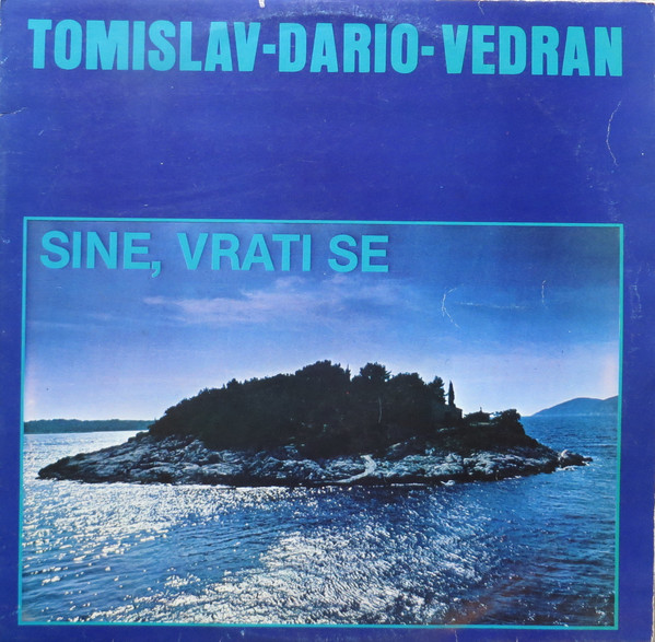 Sine, Vrati Se
