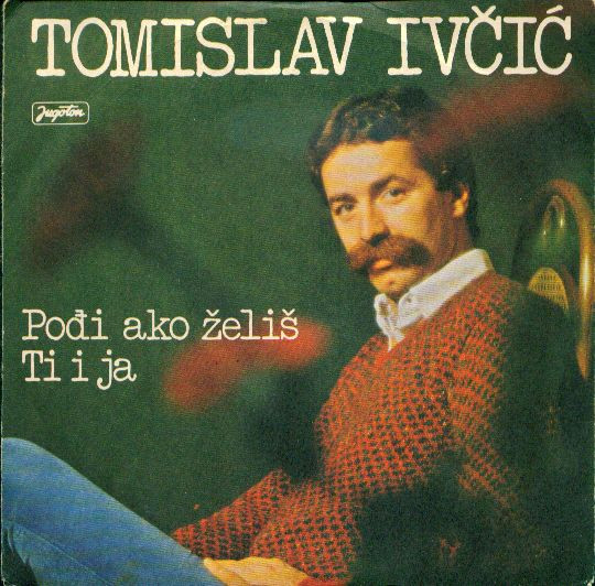 Pođi Ako Želiš / Ti I Ja