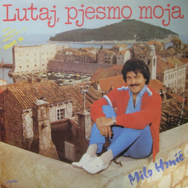Lutaj, Pjesmo Moja