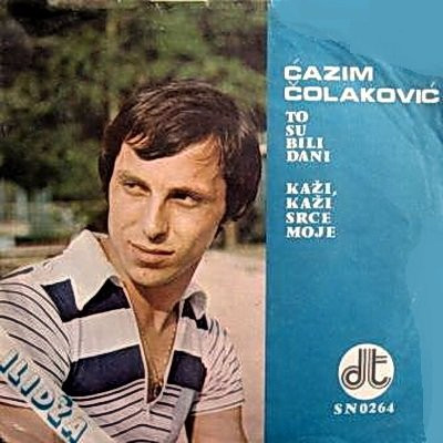 To Su Bili Dani / Kaži, Kaži, Srce Moje