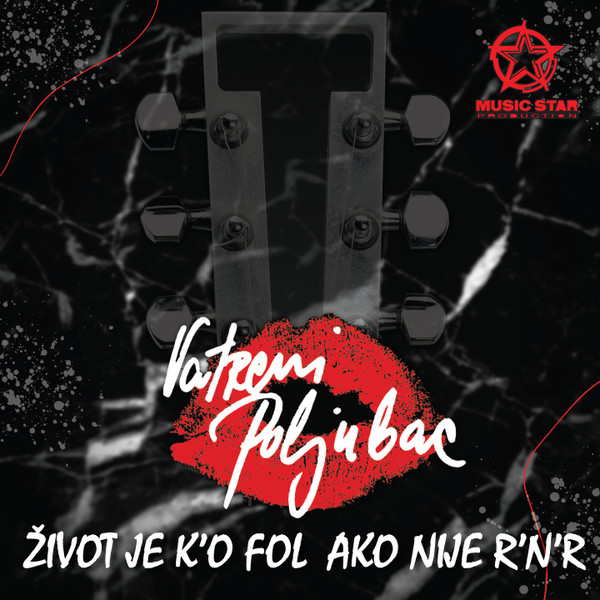Život Je K'o Fol Ako Nije R'N'R