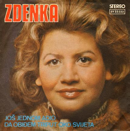 Još Jednom Adio / Da Obiđem Triput Oko Svijeta