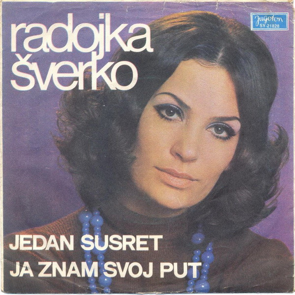 Jedan Susret / Ja Znam Svoj Put