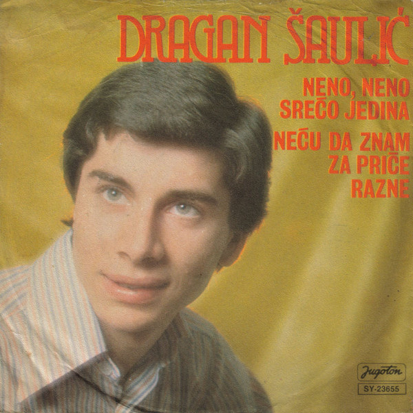 Neno, Neno Srećo Jedina / Neću Da Znam Za Priče Razne