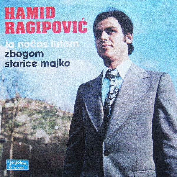 Ja Noćas Lutam / Zbogom Starice Majko