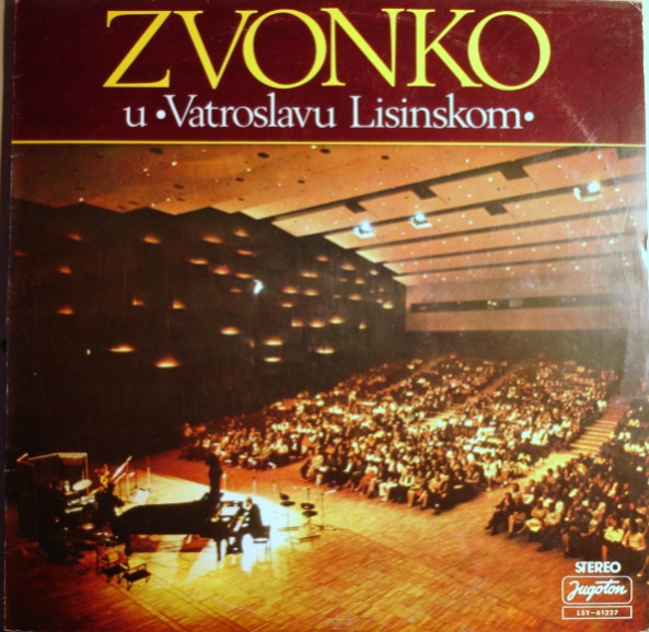 U "Vatroslavu Lisinskom"